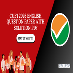CUET 2026 English Question Paper May 21 Shift 1 with Solution Pdf